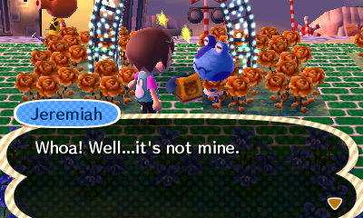 Jeremiah: Whoa! Well...it's not mine.