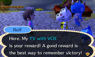 Rolf: Here. My TV with VCR is your reward! A good reward is the best way to remember victory!