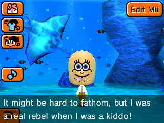SpongeBob: It might be hard to fathom, but I was a real rebel when I was a kiddo!