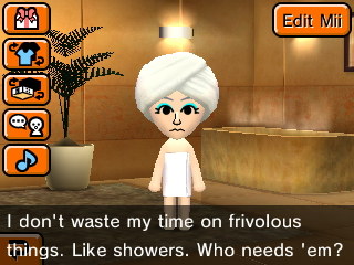 Hailey: I don't waste my time on frivolous things. Like showers. Who needs 'em?