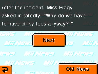 After the incident, Miss Piggy asked irritatedly, Why do we have to have pinky toes anyway?!